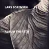 Lars Sorensen - Album the 13th